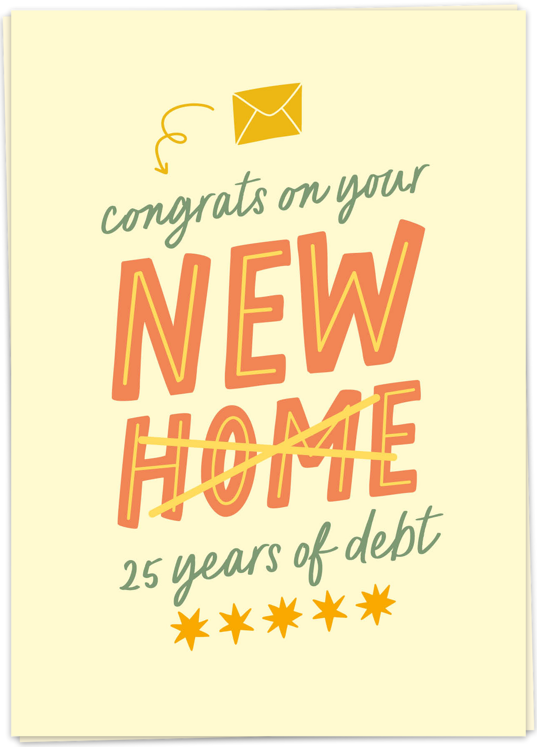 Kaart Blanche - Congrats on your new home 25 years of debt