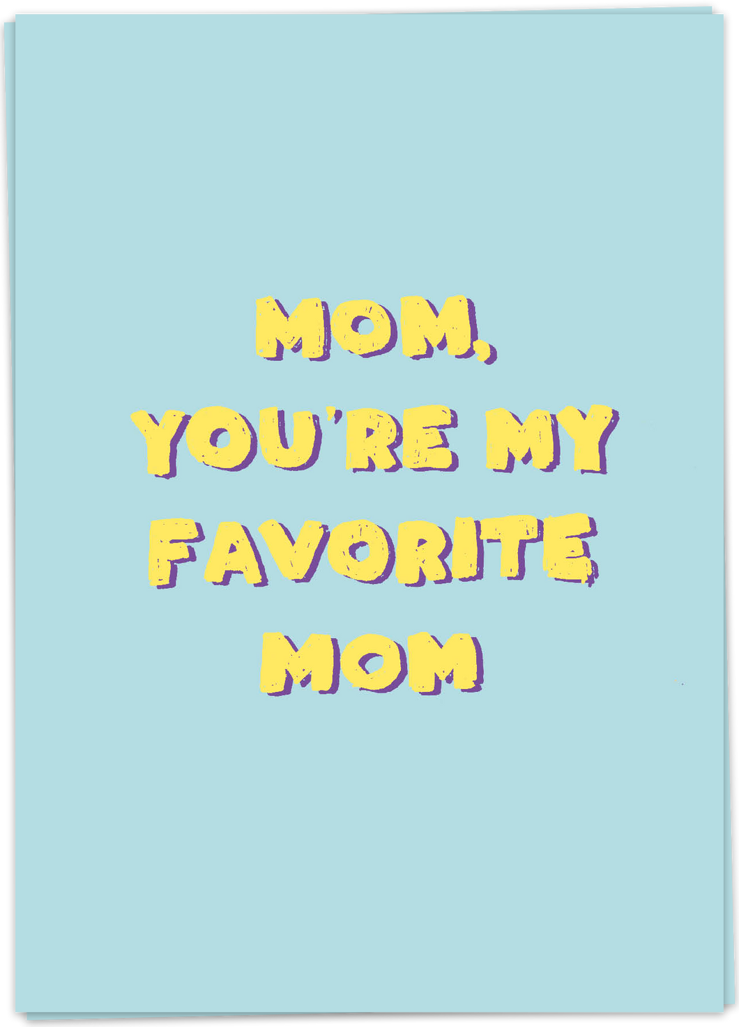Kaart Blanche - mom, you're my favourite mom