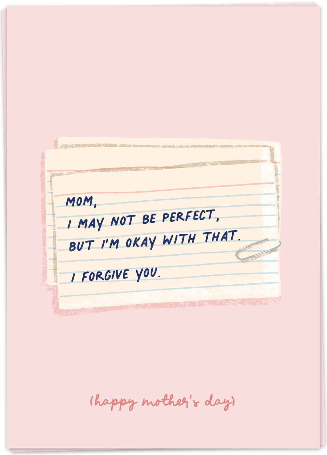 Kaart Blanche - Mom, I may not be perfect
