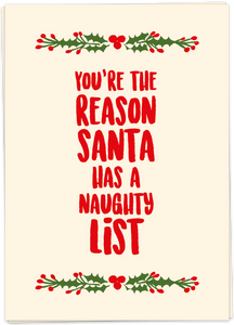 Kaart Blanche - Your the reason Santa has a naughty list