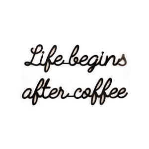 Goegezegd quote - Life begins after coffee